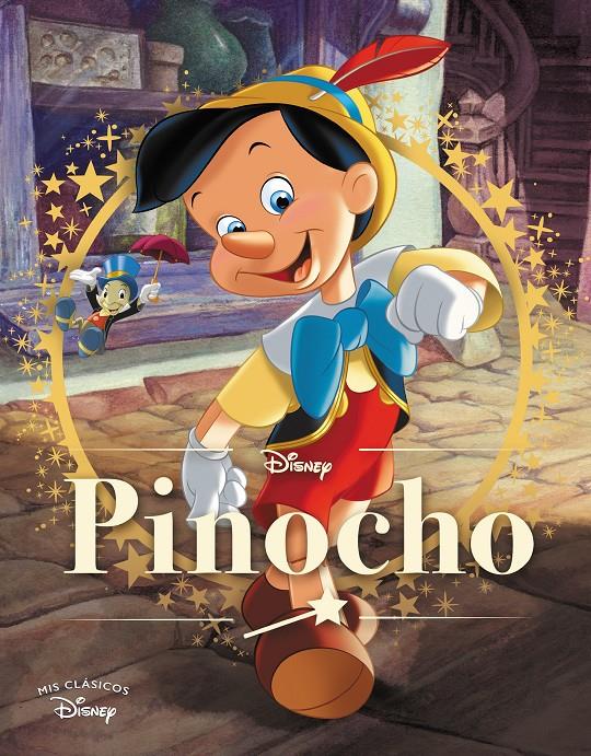 PINOCHO (MIS CLÁSICOS DISNEY) | 9788418039225 | DISNEY | Llibreria La Font de Mimir - Llibreria online Barcelona - Comprar llibres català i castellà