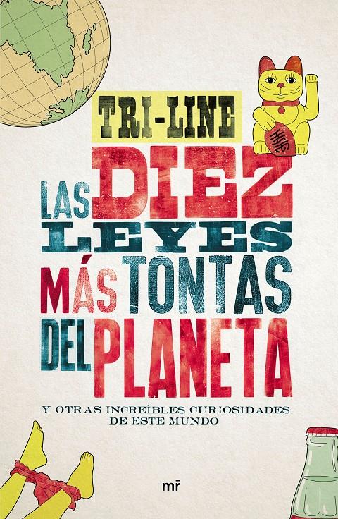 LAS 10 LEYES MÁS TONTAS DEL PLANETA | 9788427042186 | TRI-LINE | Llibreria La Font de Mimir - Llibreria online Barcelona - Comprar llibres català i castellà