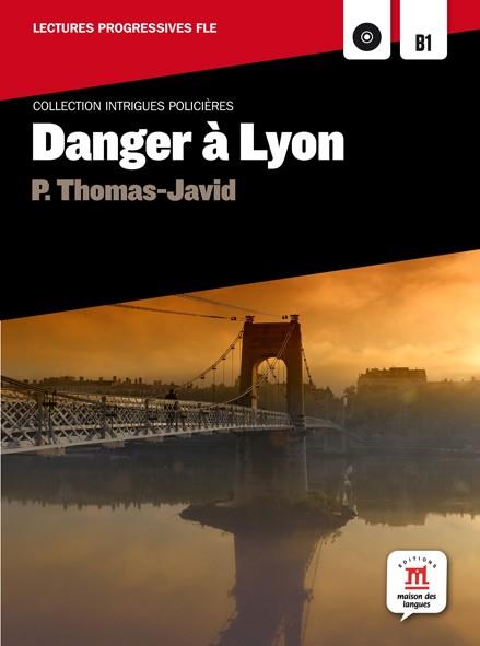 DANGER A LYON | 9788468306247 | THOMAS-JAVID, PASCAL | Llibreria La Font de Mimir - Llibreria online Barcelona - Comprar llibres català i castellà