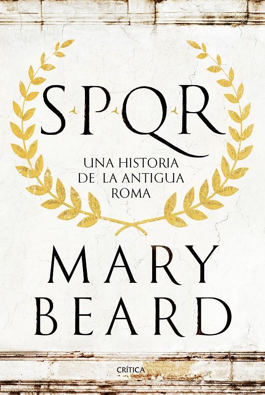 SPQR | 9788498929553 | MARY BEARD | Llibreria La Font de Mimir - Llibreria online Barcelona - Comprar llibres català i castellà