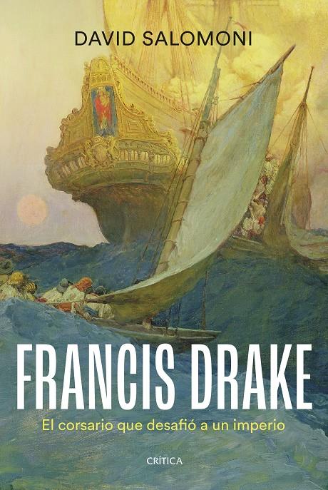 FRANCIS DRAKE | 9788491996736 | SALOMONI, DAVID | Llibreria La Font de Mimir - Llibreria online Barcelona - Comprar llibres català i castellà