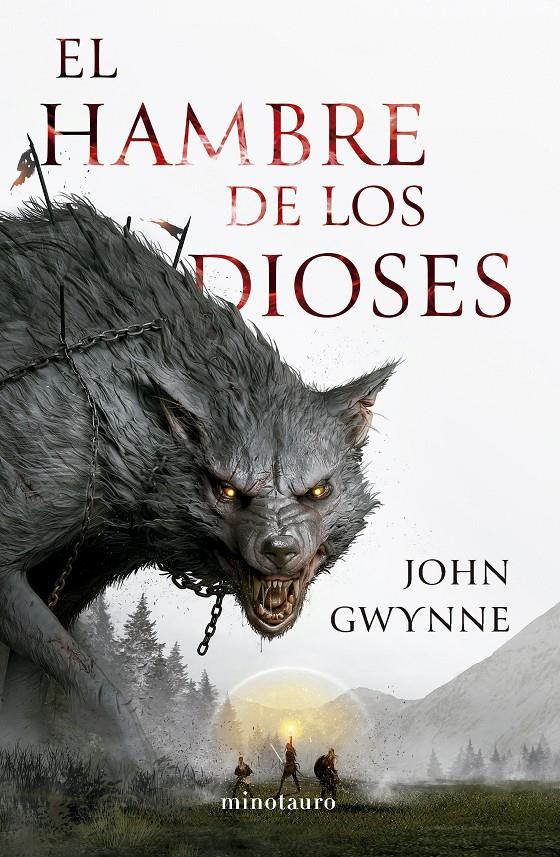 HERMANOS DE SANGRE Nº 02/03 EL HAMBRE DE LOS DIOSES | 9788445014905 | GWYNNE, JOHN | Llibreria La Font de Mimir - Llibreria online Barcelona - Comprar llibres català i castellà