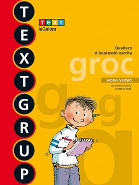 TEXTGRUP GROC ED. 2018 | 9788441231443 | LÓPEZ GUTIERREZ, M. DOLORS/SABÉ POU, MONTSE | Llibreria La Font de Mimir - Llibreria online Barcelona - Comprar llibres català i castellà