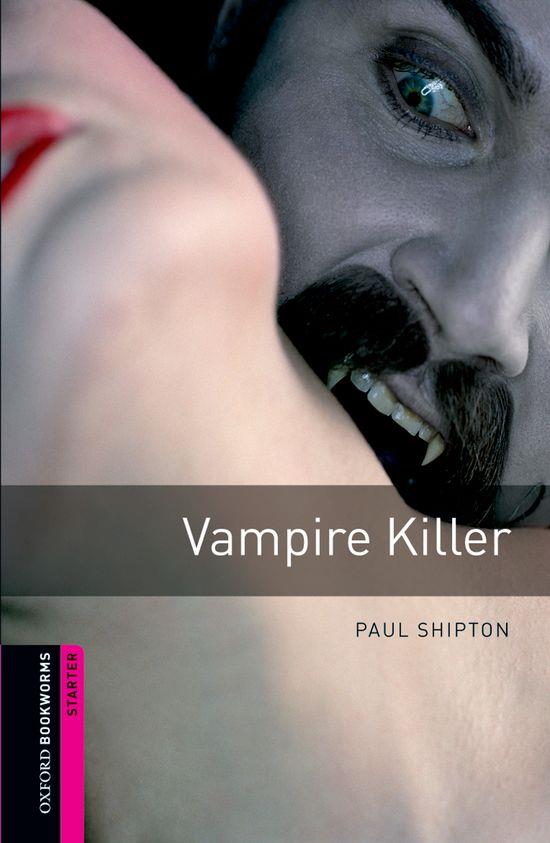 OBSTART VAMPIRE KILLER ED 08 | 9780194234191 | PAUL SHIPTON | Llibreria La Font de Mimir - Llibreria online Barcelona - Comprar llibres català i castellà