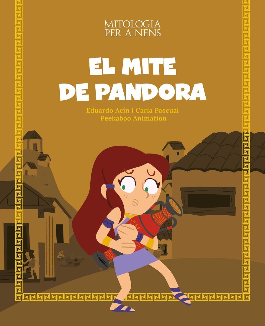 EL MITE DE PANDORA | 9788413614113 | PASCUAL ROIG, CARLA/ACÍN, EDUARDO | Llibreria La Font de Mimir - Llibreria online Barcelona - Comprar llibres català i castellà