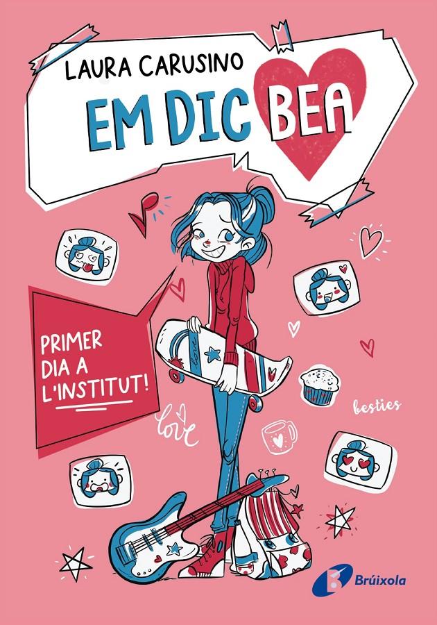 EM DIC BEA, 1. PRIMER DIA A L'INSTITUT! | 9788413494500 | CARUSINO, LAURA | Llibreria La Font de Mimir - Llibreria online Barcelona - Comprar llibres català i castellà