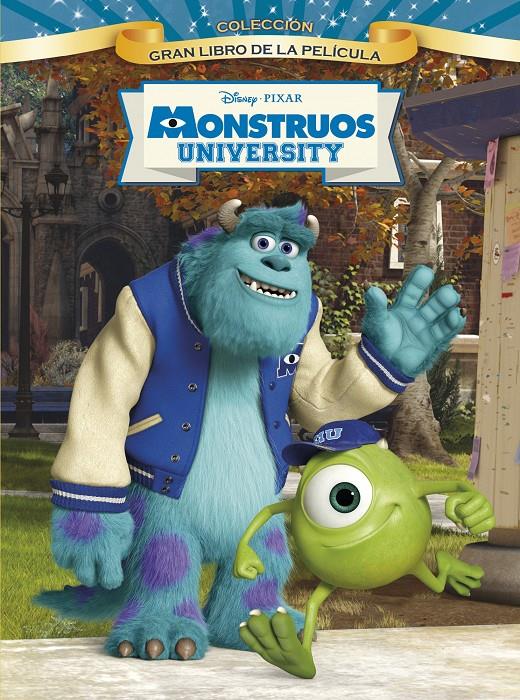 MONSTRUOS UNIVERSITY. EL GRAN LIBRO DE LA PELÍCULA | 9788499514680 | DISNEY | Llibreria La Font de Mimir - Llibreria online Barcelona - Comprar llibres català i castellà