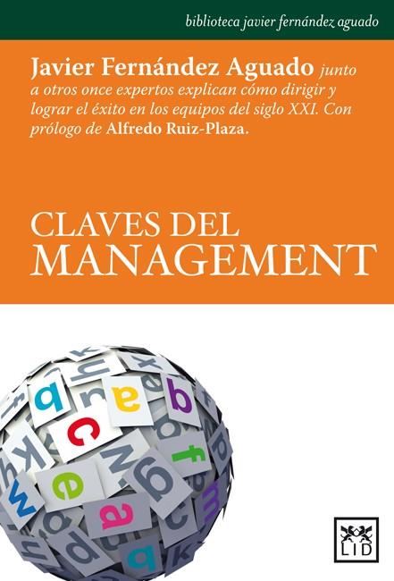 CLAVES DEL MANAGEMENT | 9788483567852 | FERNÁNDEZ AGUADO, JAVIER | Llibreria La Font de Mimir - Llibreria online Barcelona - Comprar llibres català i castellà