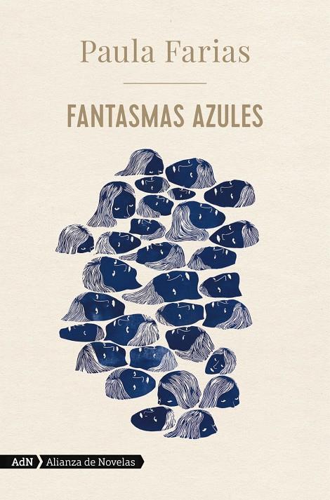 FANTASMAS AZULES (ADN) | 9788413622026 | FARIAS, PAULA | Llibreria La Font de Mimir - Llibreria online Barcelona - Comprar llibres català i castellà