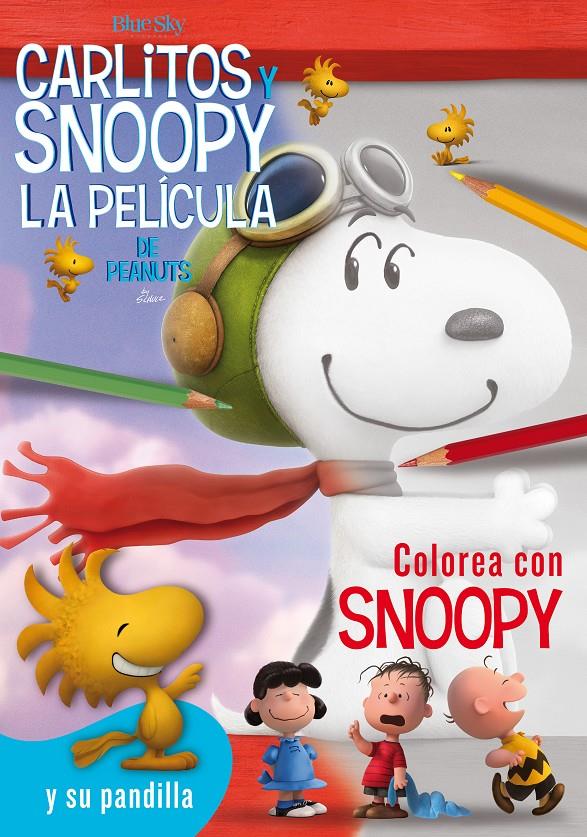 COLOREA CON SNOOPY - CARLITOS Y SNOOPY - LOS LIBROS DE LA PELÍCULA | 9788416261437 | SCHULZ, CHARLES M. | Llibreria La Font de Mimir - Llibreria online Barcelona - Comprar llibres català i castellà