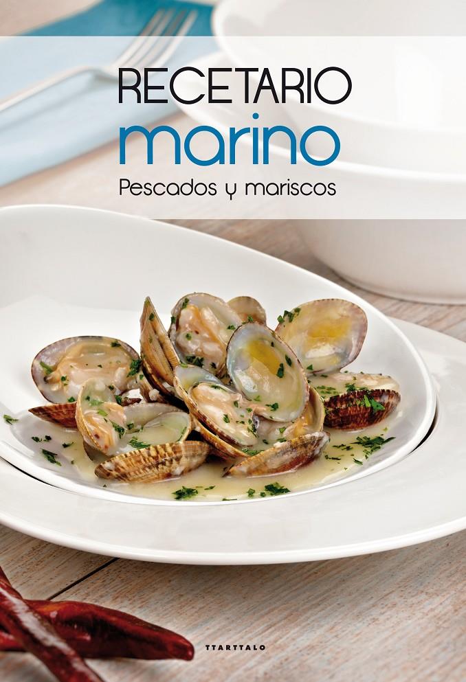 RECETARIO MARINO | 9788498434514 | AAVV | Llibreria La Font de Mimir - Llibreria online Barcelona - Comprar llibres català i castellà