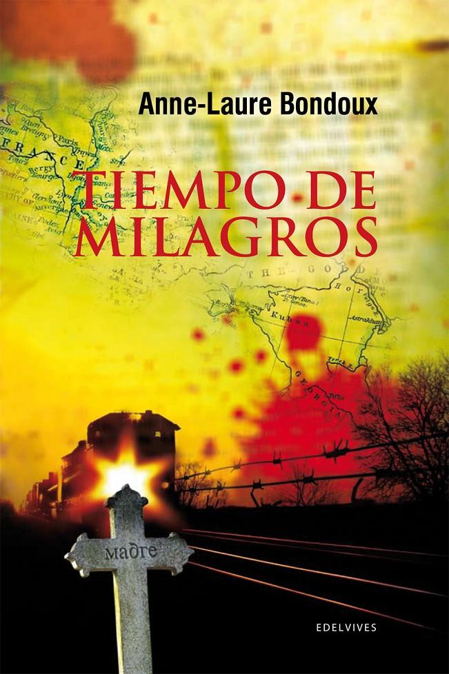 TIEMPO DE MILAGROS | 9788426375292 | BONDOUX, ANNE-LAURE (1971- ) | Llibreria La Font de Mimir - Llibreria online Barcelona - Comprar llibres català i castellà