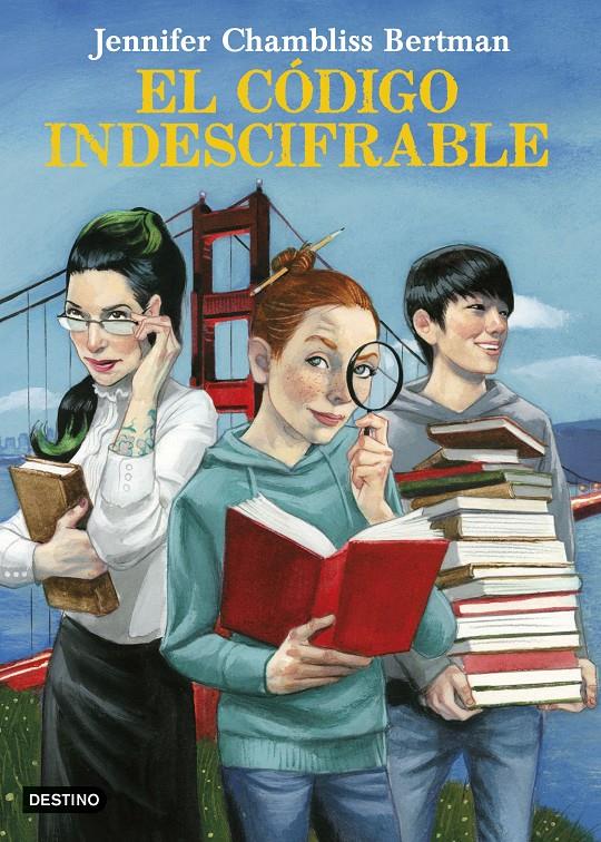 EL CÓDIGO INDESCIFRABLE | 9788408182535 | CHAMBLISS BERTMAN, JENNIFER | Llibreria La Font de Mimir - Llibreria online Barcelona - Comprar llibres català i castellà