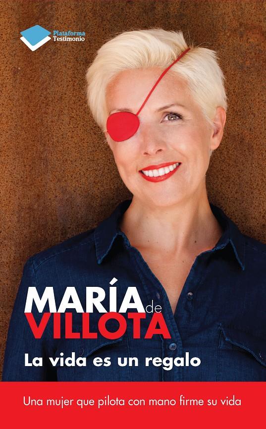 VIDA ES UN REGALO, LA | 9788415880394 | DE VILLOTA, MARÍA | Llibreria La Font de Mimir - Llibreria online Barcelona - Comprar llibres català i castellà