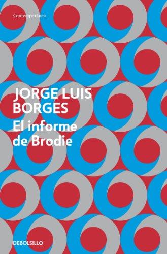 EL INFORME DE BRODIE | 9788499894423 | BORGES, JORGE LUIS | Llibreria La Font de Mimir - Llibreria online Barcelona - Comprar llibres català i castellà