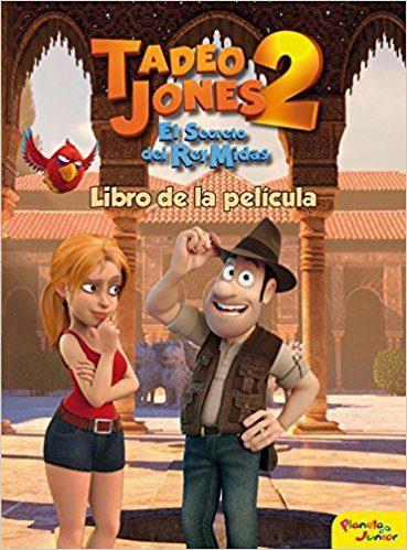 TADEO JONES 2. LIBRO DE LA PELÍCULA | 9788408175841 | MEDIASET ESPAÑA COMUNICACIÓN | Llibreria La Font de Mimir - Llibreria online Barcelona - Comprar llibres català i castellà