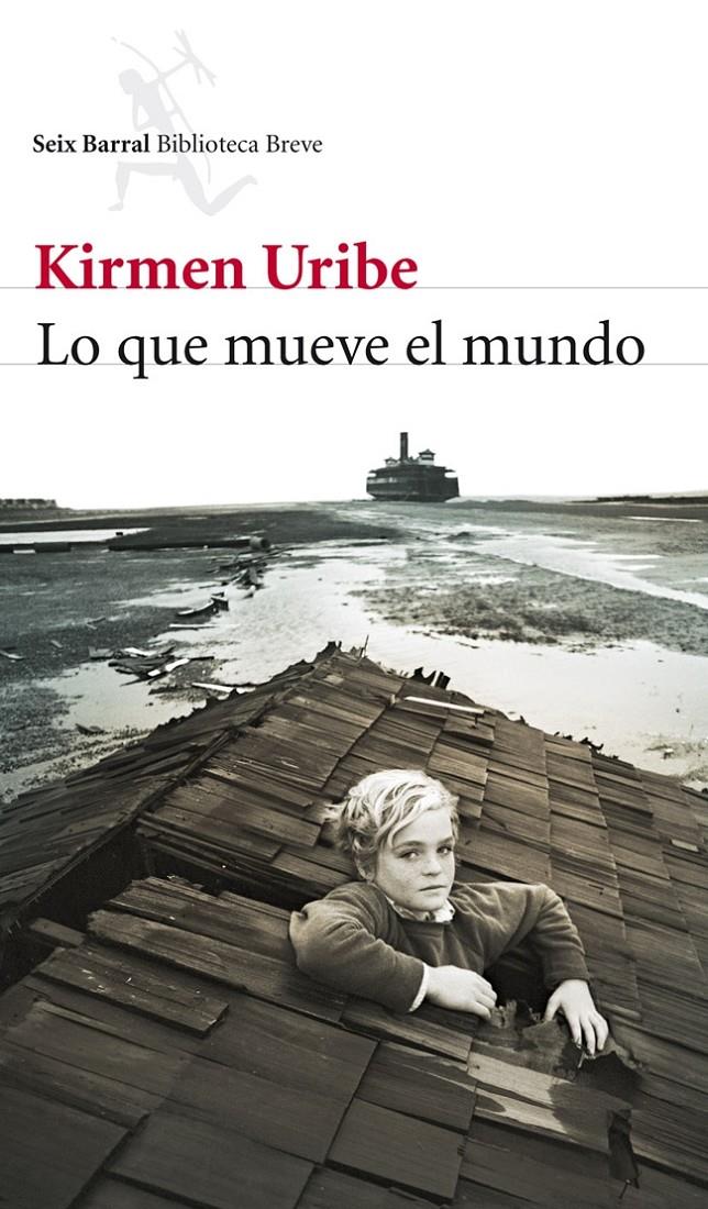 LO QUE MUEVE EL MUNDO | 9788432215476 | URIBE, KIRMEN | Llibreria La Font de Mimir - Llibreria online Barcelona - Comprar llibres català i castellà