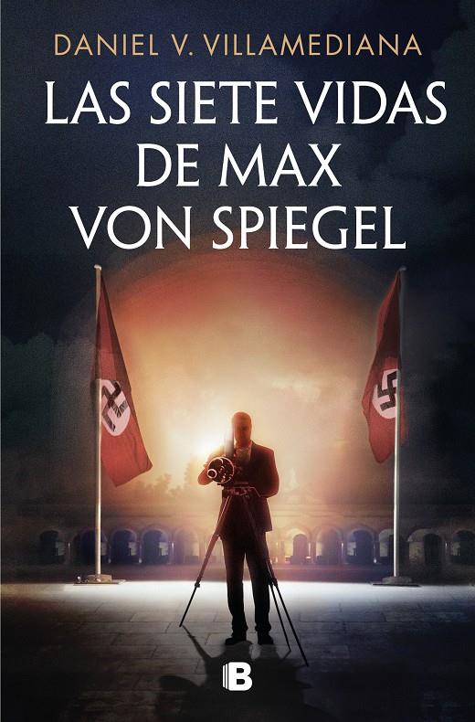 LAS SIETE VIDAS DE MAX VON SPIEGEL | 9788466680202 | V. VILLAMEDIANA, DANIEL | Llibreria La Font de Mimir - Llibreria online Barcelona - Comprar llibres català i castellà