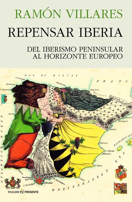 REPENSAR IBERIA | 9788412595499 | VILLARES, RAMÓN | Llibreria La Font de Mimir - Llibreria online Barcelona - Comprar llibres català i castellà