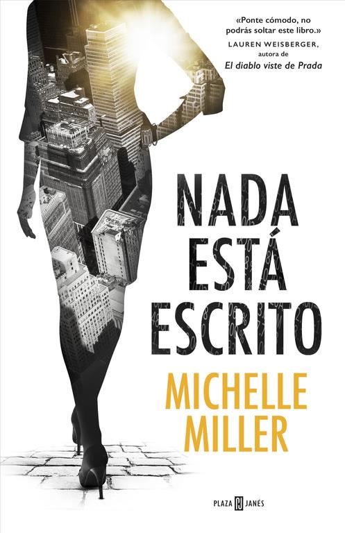 NADA ESTÁ ESCRITO | 9788401017230 | MILLER, MICHELLE | Llibreria La Font de Mimir - Llibreria online Barcelona - Comprar llibres català i castellà