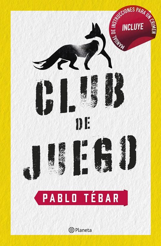 CLUB DE JUEGO | 9788408257349 | TÉBAR GOYANES, PABLO | Llibreria La Font de Mimir - Llibreria online Barcelona - Comprar llibres català i castellà