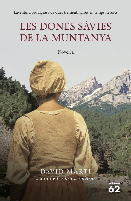 LES DONES SÀVIES DE LA MUNTANYA | 9788429771473 | DAVID MARTÍ MARTÍNEZ | Llibreria La Font de Mimir - Llibreria online Barcelona - Comprar llibres català i castellà