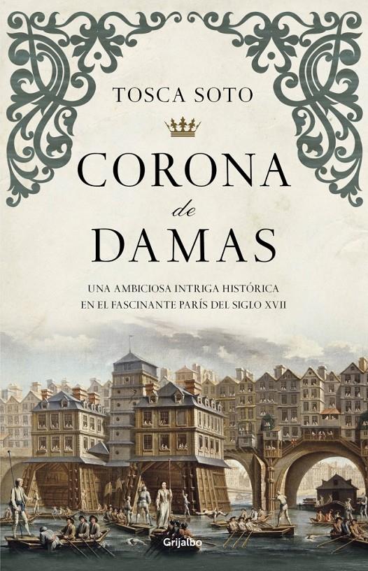 CORONA DE DAMAS | 9788425352423 | SOTO,TOSCA | Llibreria La Font de Mimir - Llibreria online Barcelona - Comprar llibres català i castellà