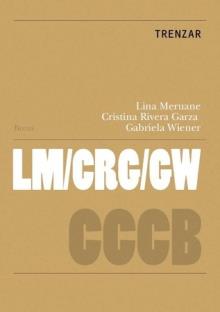 TRENZAR / BRAIDING | 9788409606900 | MERUANE LOZA, LINA/RIVERA GARZA, CRISTINA/WIENER BRAVO, GABRIELA | Llibreria La Font de Mimir - Llibreria online Barcelona - Comprar llibres català i castellà