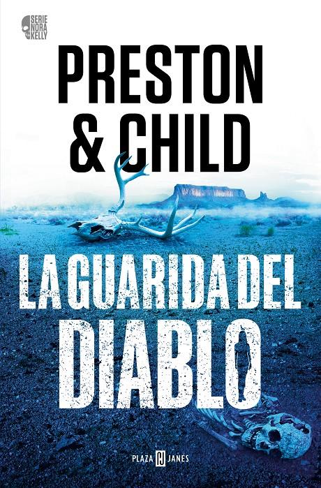 LA GUARIDA DEL DIABLO (NORA KELLY 3) | 9788401032806 | PRESTON, DOUGLAS/CHILD, LINCOLN | Llibreria La Font de Mimir - Llibreria online Barcelona - Comprar llibres català i castellà