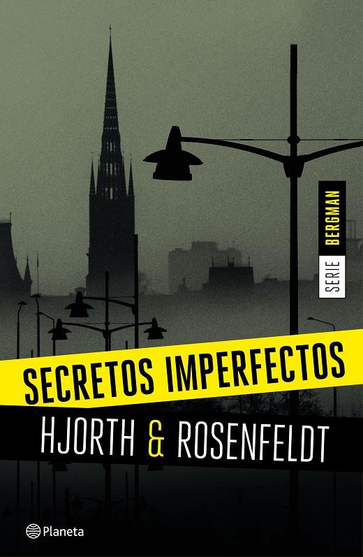 SECRETOS IMPERFECTOS (SERIE BERGMAN 1) | 9788408155164 | MICHAEL HJORTH/HANS ROSENFELDT | Llibreria La Font de Mimir - Llibreria online Barcelona - Comprar llibres català i castellà