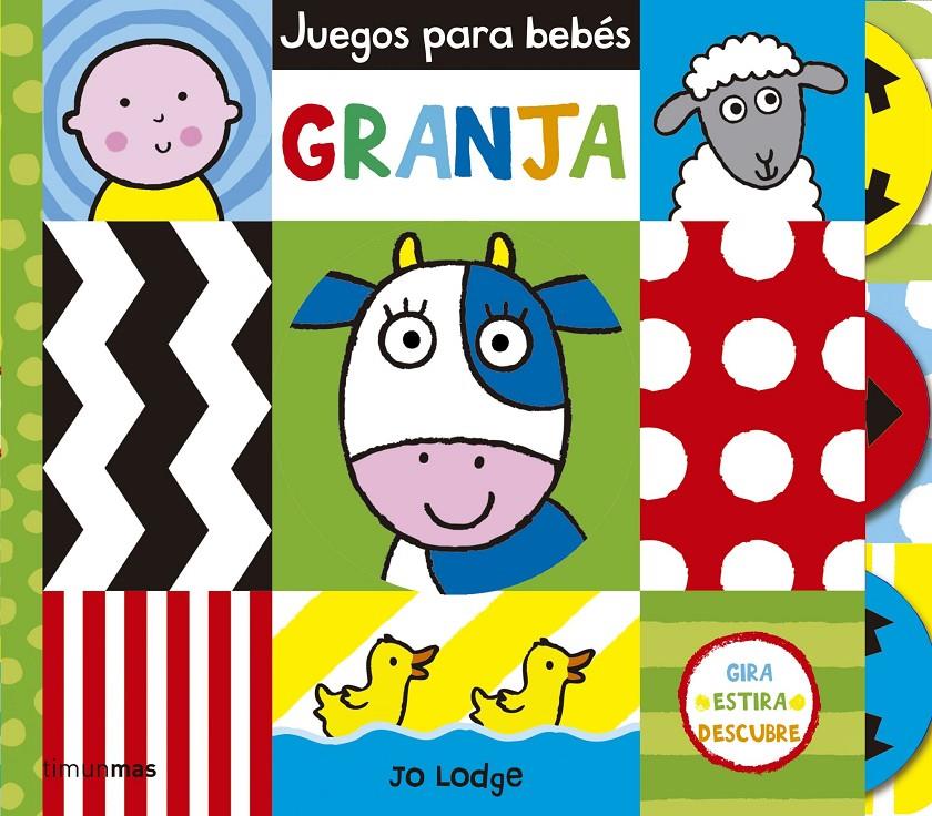 JUEGOS PARA BEBÉS. GRANJA | 9788408149187 | JO LODGE | Llibreria La Font de Mimir - Llibreria online Barcelona - Comprar llibres català i castellà