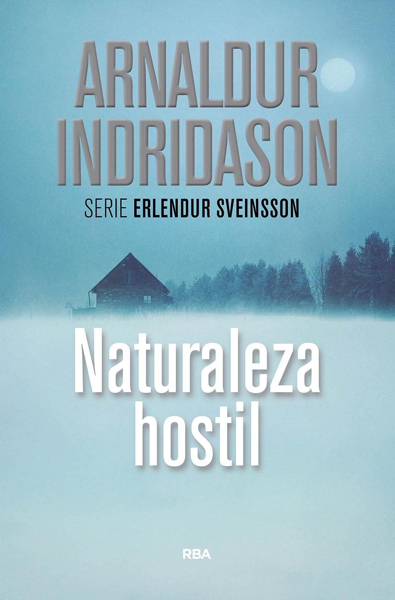 NATURALEZA HOSTIL | 9788490569108 | INDRIDASON , ARNALDUR | Llibreria La Font de Mimir - Llibreria online Barcelona - Comprar llibres català i castellà