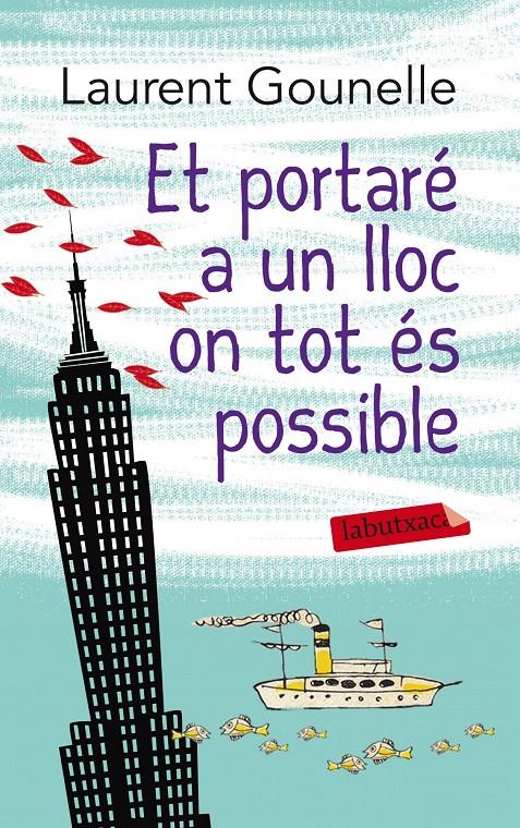 ET PORTARÉ A UN LLOC ON TOT ÉS POSSIBLE | 9788499307817 | GOUNELLE, LAURENT | Llibreria La Font de Mimir - Llibreria online Barcelona - Comprar llibres català i castellà