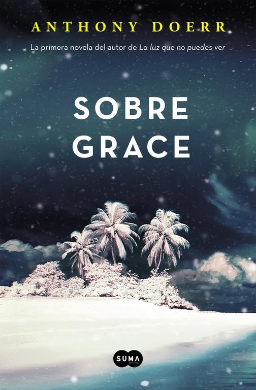 SOBRE GRACE | 9788483658802 | DOERR, ANTHONY | Llibreria La Font de Mimir - Llibreria online Barcelona - Comprar llibres català i castellà