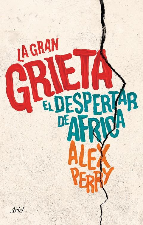 LA GRAN GRIETA | 9788434423312 | ALEX PERRY | Llibreria La Font de Mimir - Llibreria online Barcelona - Comprar llibres català i castellà