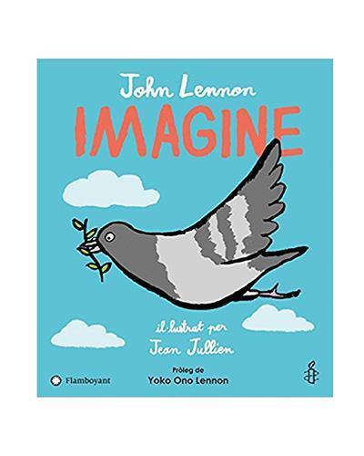 IMAGINE | 9788494648670 | JOHN LENNON I JEAN JULLIEN | Llibreria La Font de Mimir - Llibreria online Barcelona - Comprar llibres català i castellà