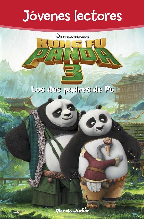 KUNG FU PANDA 3. LOS DOS PADRES DE PO | 9788408150855 | DREAMWORKS | Llibreria La Font de Mimir - Llibreria online Barcelona - Comprar llibres català i castellà