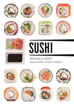 SUSHI. TÉCNICA Y SABOR (2025) | 9788410469150 | BARBER, KIMIKO | Llibreria La Font de Mimir - Llibreria online Barcelona - Comprar llibres català i castellà