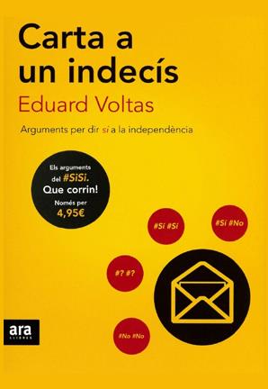 CARTA A UN INDECÍS | 9788415642985 | VOLTAS POLL, EDUARD | Llibreria La Font de Mimir - Llibreria online Barcelona - Comprar llibres català i castellà