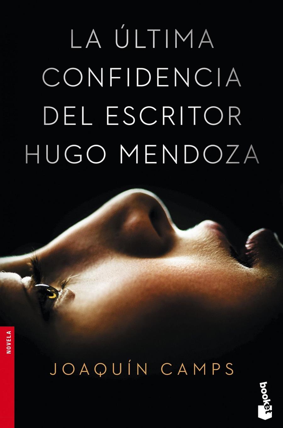 LA ÚLTIMA CONFIDENCIA DEL ESCRITOR HUGO MENDOZA | 9788408149651 | JOAQUÍN CAMPS | Llibreria La Font de Mimir - Llibreria online Barcelona - Comprar llibres català i castellà