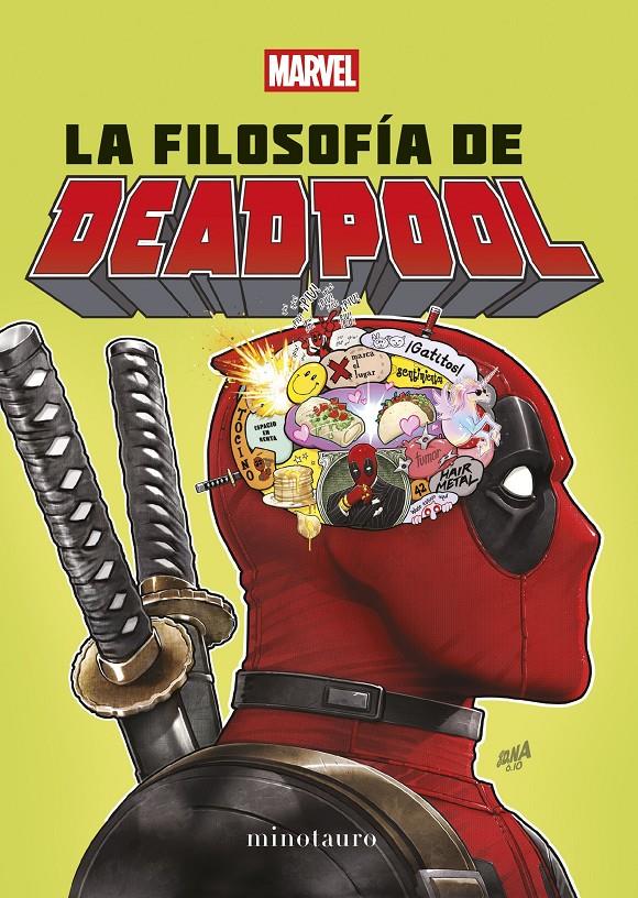 LA FILOSOFÍA DE DEADPOOL | 9788445009628 | MARVEL | Llibreria La Font de Mimir - Llibreria online Barcelona - Comprar llibres català i castellà