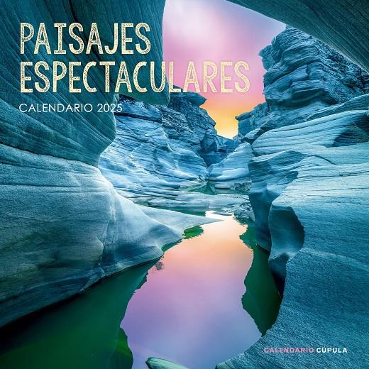 CALENDARIO PAISAJES ESPECTACULARES 2025 | 9788448041663 | AA. VV. | Llibreria La Font de Mimir - Llibreria online Barcelona - Comprar llibres català i castellà