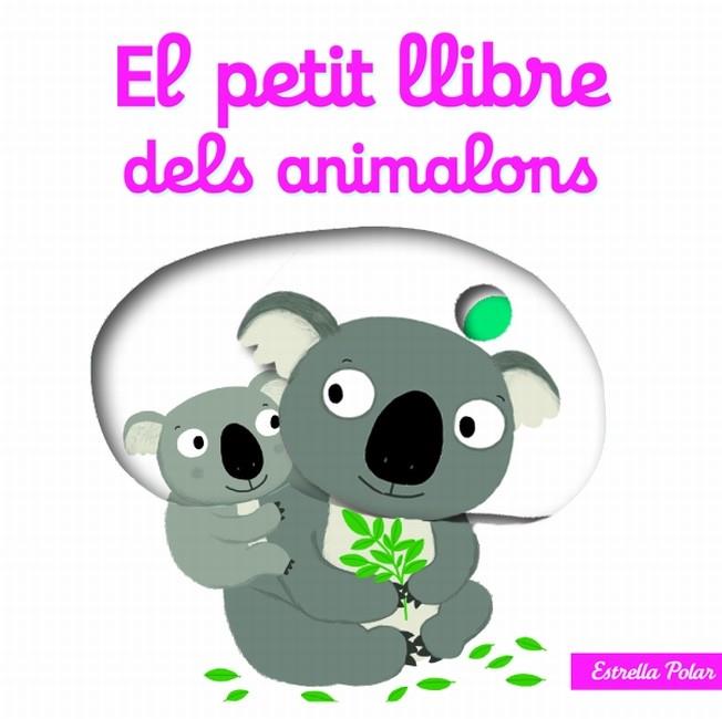 EL PETIT LLIBRE DELS ANIMALONS | 9788499327495 | NATHALIE CHOUX | Llibreria La Font de Mimir - Llibreria online Barcelona - Comprar llibres català i castellà