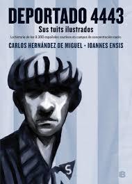 DEPORTADO 4443 | 9788466661614 | HERNÁNDEZ, CARLOS/ENSIS, IOANNES | Llibreria La Font de Mimir - Llibreria online Barcelona - Comprar llibres català i castellà