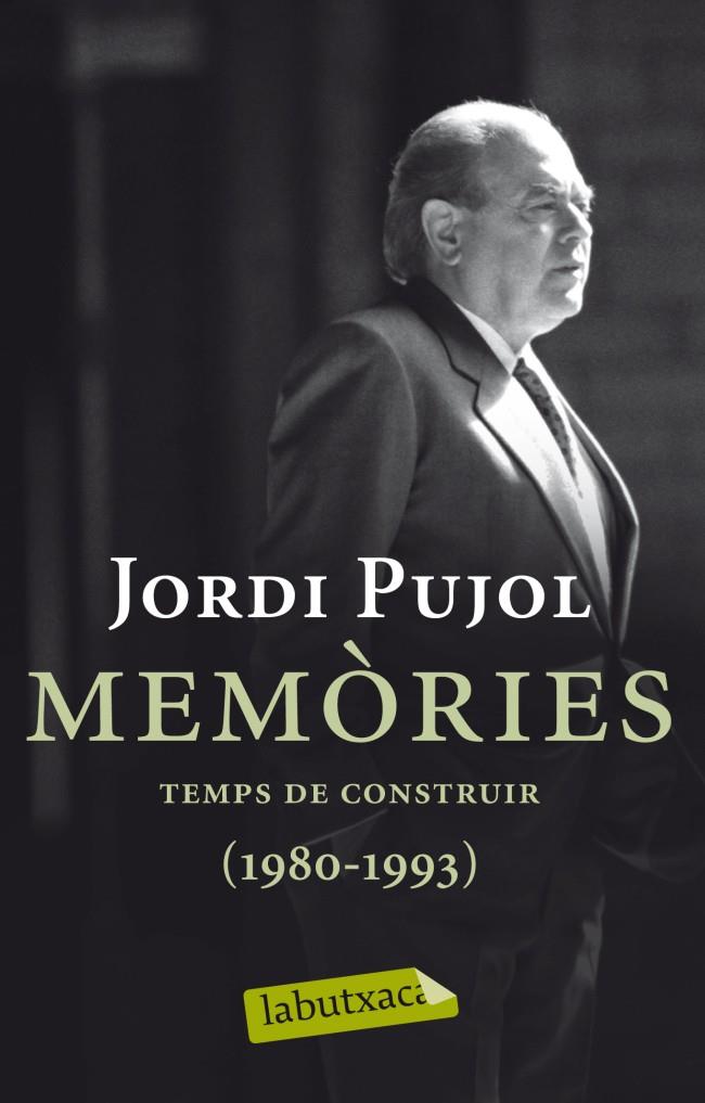 MEMÒRIES. TEMPS DE CONSTRUIR (1980-1993) | 9788499304045 | JORDI PUJOL | Llibreria La Font de Mimir - Llibreria online Barcelona - Comprar llibres català i castellà