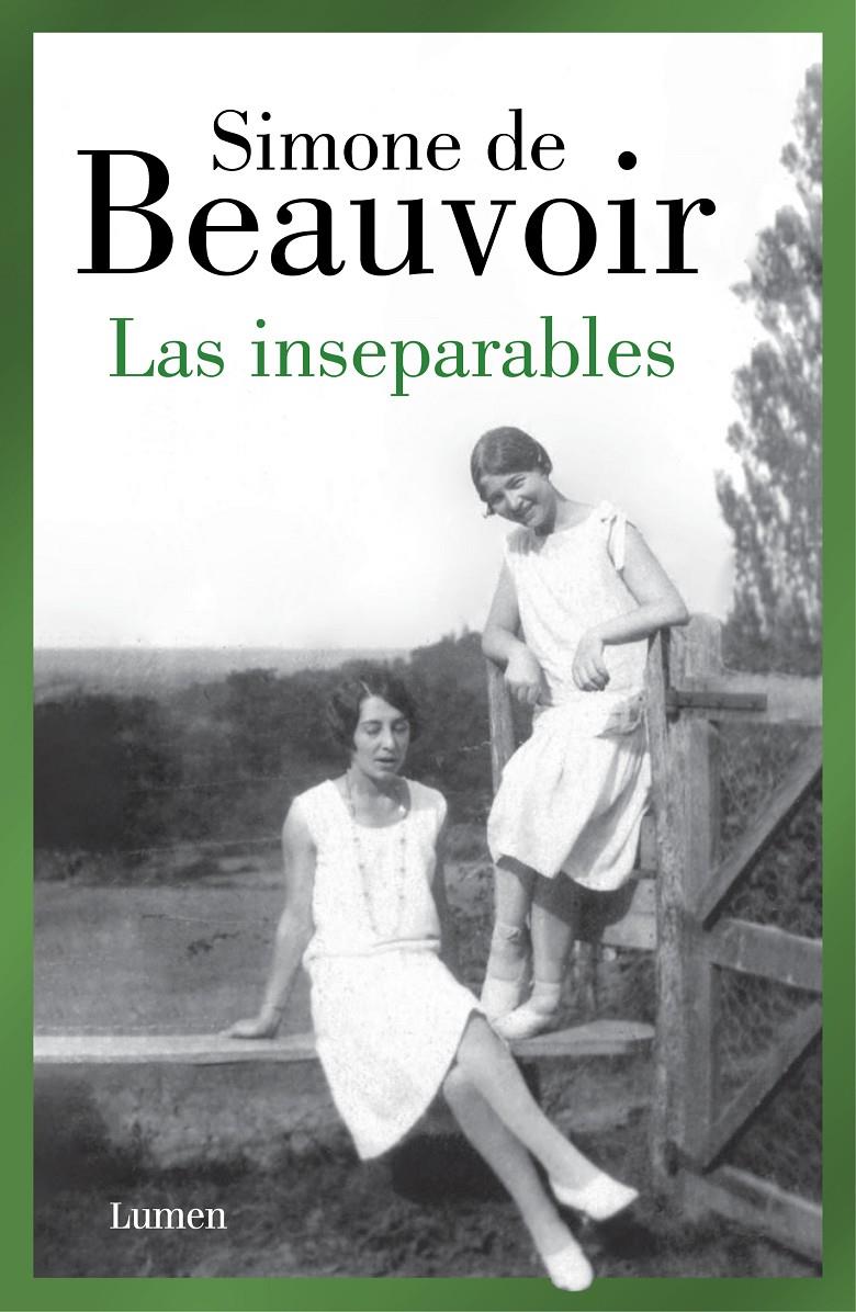 LAS INSEPARABLES | 9788426409478 | DE BEAUVOIR, SIMONE | Llibreria La Font de Mimir - Llibreria online Barcelona - Comprar llibres català i castellà