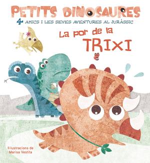 LA POR DE LA TRIXI (VVKIDS) | 9788468254555 | VESTITA, MARISA | Llibreria La Font de Mimir - Llibreria online Barcelona - Comprar llibres català i castellà