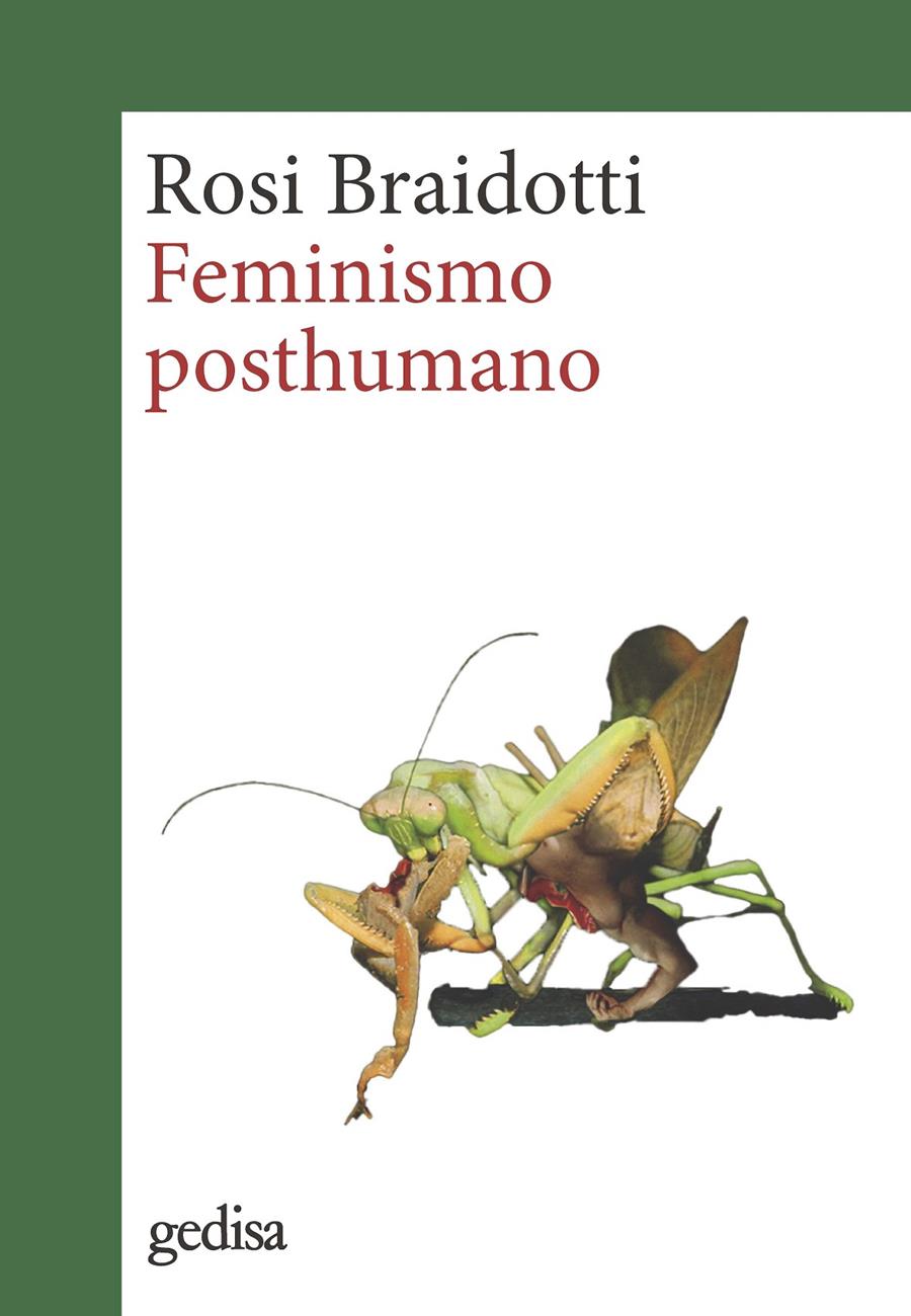 FEMINISMO POSTHUMANO | 9788418914751 | BRAIDOTTI, ROSI | Llibreria La Font de Mimir - Llibreria online Barcelona - Comprar llibres català i castellà