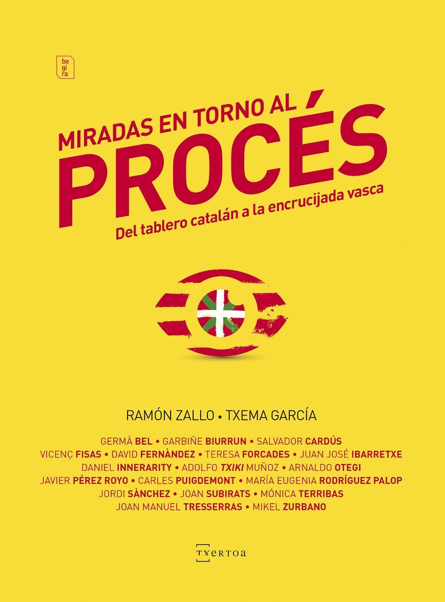 MIRADAS EN TORNO AL PROCÉS | 9788471486042 | ZALLO ELGEZABAL, RAMON/GARCIA PAREDES, TXEMA | Llibreria La Font de Mimir - Llibreria online Barcelona - Comprar llibres català i castellà