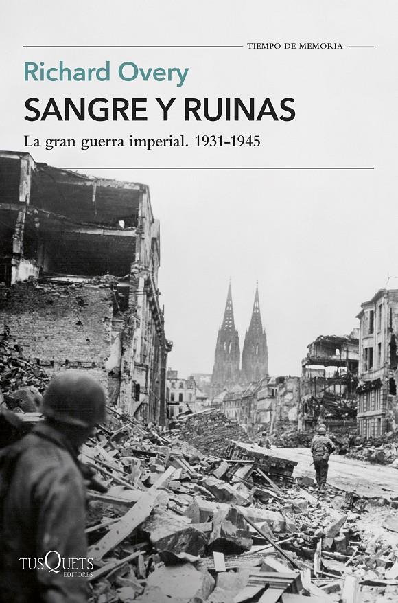 SANGRE Y RUINAS | 9788411075183 | OVERY, RICHARD | Llibreria La Font de Mimir - Llibreria online Barcelona - Comprar llibres català i castellà